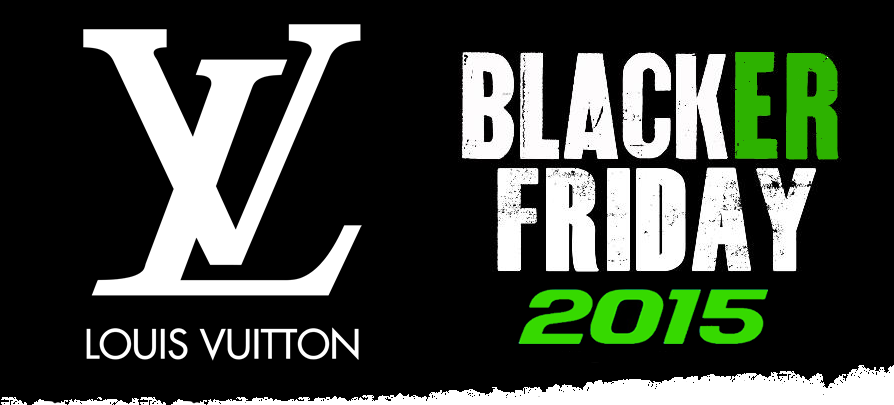 Louis Vuitton Black Friday 2015 Sale & Deals | Cyber Monday 2015