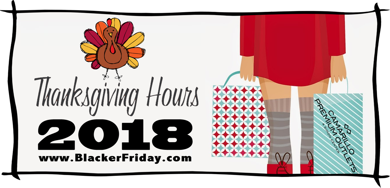 Camarillo Premium Outlets Thanksgiving & Black Friday Hours 2018 - 0