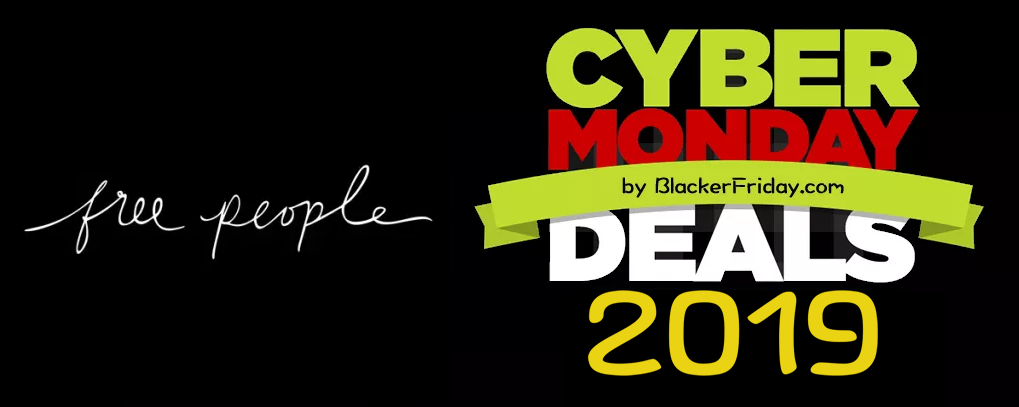 Free People Cyber Monday Sale 2019 - Blacker Friday