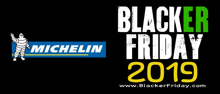 Michelin Tire Black Friday 2019 Sale & Deals - Blacker Friday