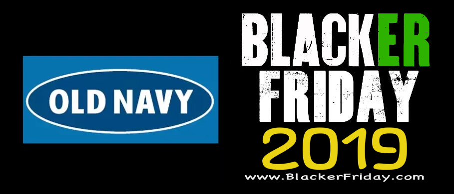 Old Navy Black Friday 2019 Ad & Sale - Blacker Friday