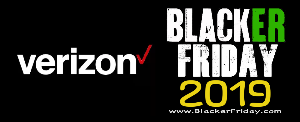 Verizon Wireless Black Friday 2019 Ad & Sale - Blacker Friday