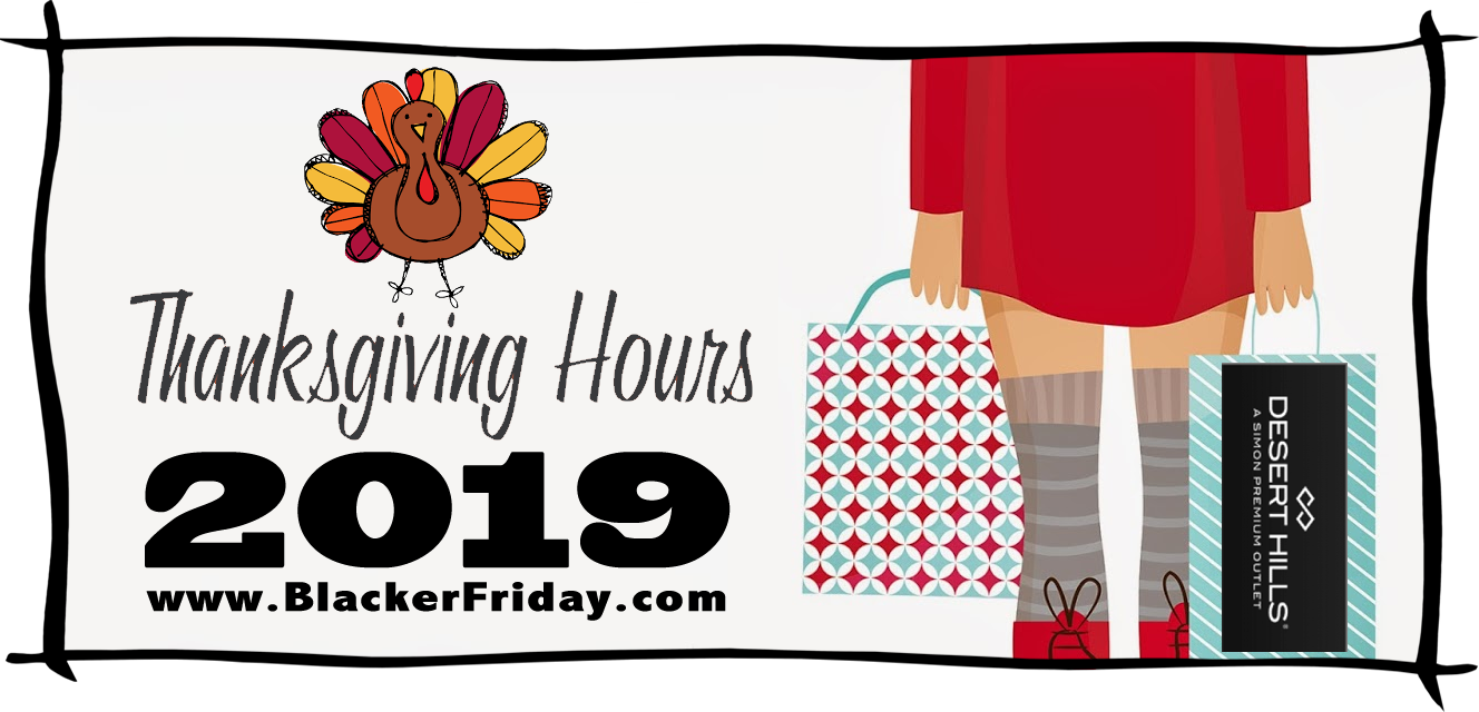 Desert Hills Premium Outlets Thanksgiving & Black Friday Hours 2019 - Blacker Friday