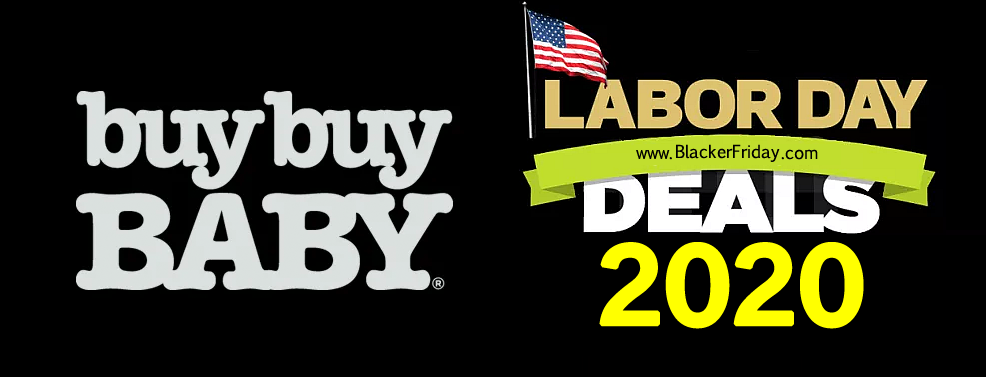 Buy Buy Baby Labor Day Sale 2020 