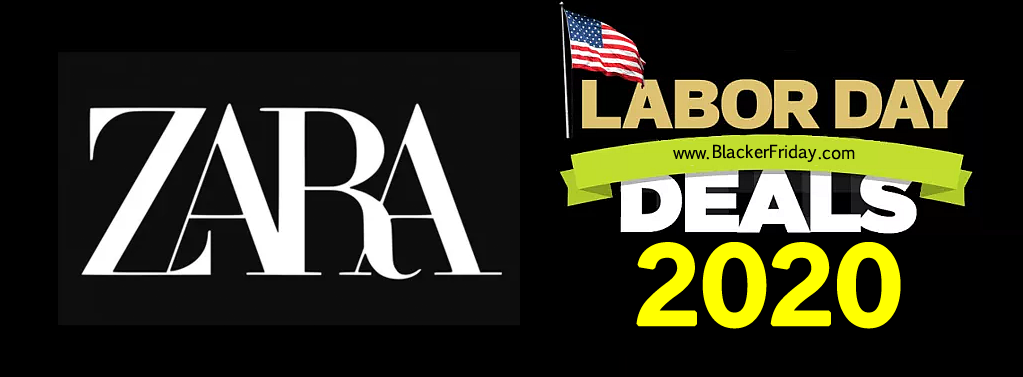 Zara Labor Day Sale 2020 - Blacker Friday