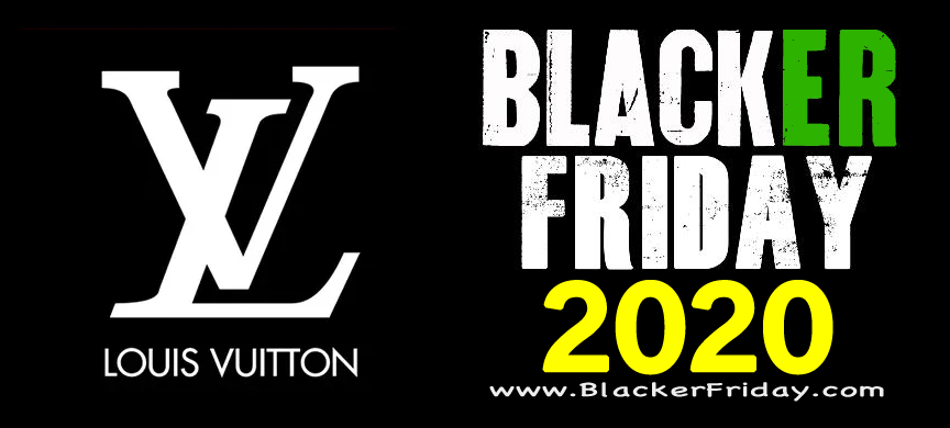 Louis Vuitton Black Friday 2020 Sale - What to Expect - Blacker Friday