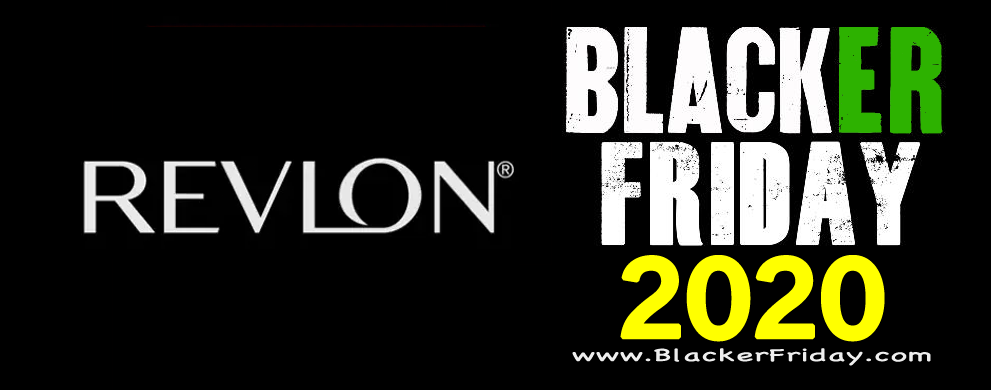 Revlon Black Friday 2020 Sale - What to Expect - Blacker Friday