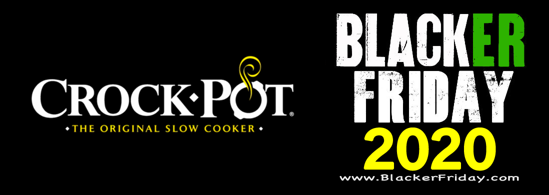 Crock Pot Black Friday 2020 Sale - What to Expect - Blacker Friday
