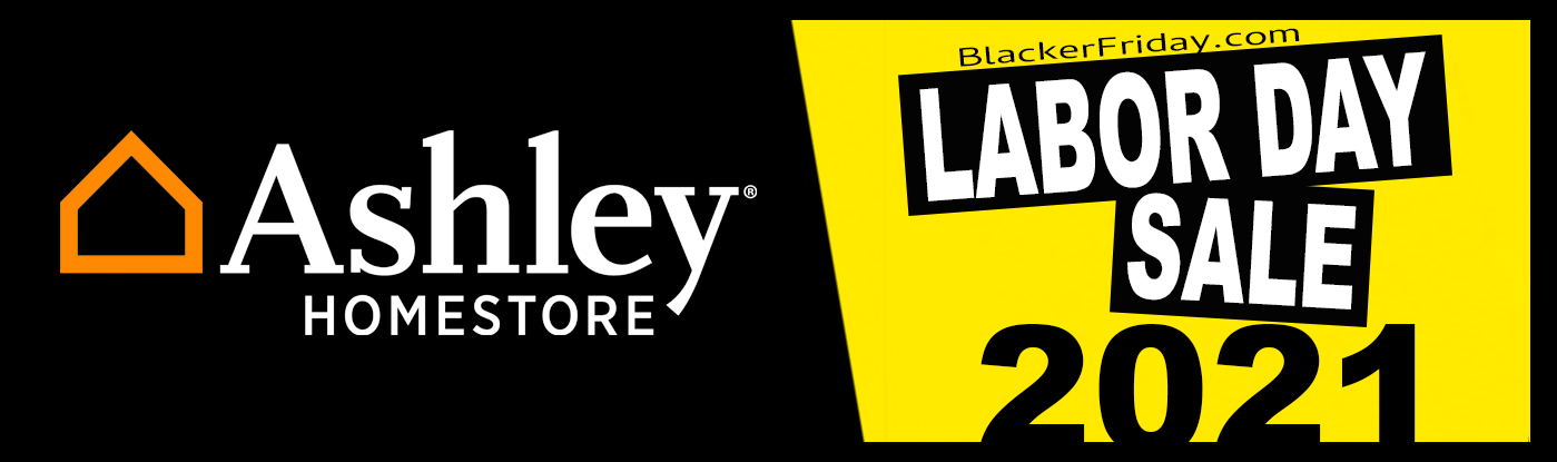 Ashley Homestore Labor Day 2021 Sale What To Expect Blacker Friday