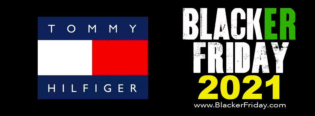 Tommy Hilfiger Black Friday 2021 Sale 