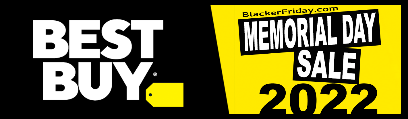 Best Buy S Memorial Day 2022 Sale What To Expect Blacker Friday