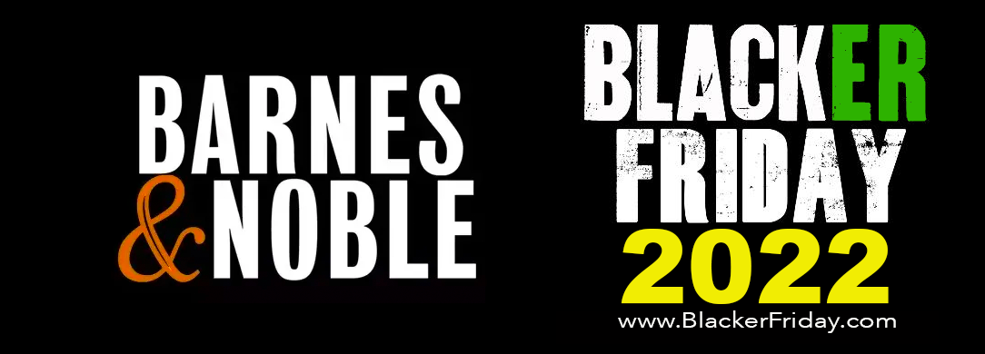 Barnes Noble Christmas 2022 Sales Barnes & Noble Black Friday 2022 Sale - Here's What's Coming! - Blacker Friday