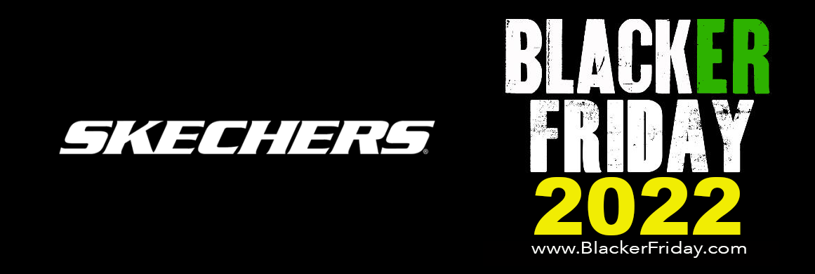 Skechers Black Friday 2022 Sale (Ad Posted!) - Blacker