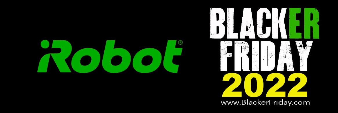 iRobot Roomba Black Friday 2022 Sale 