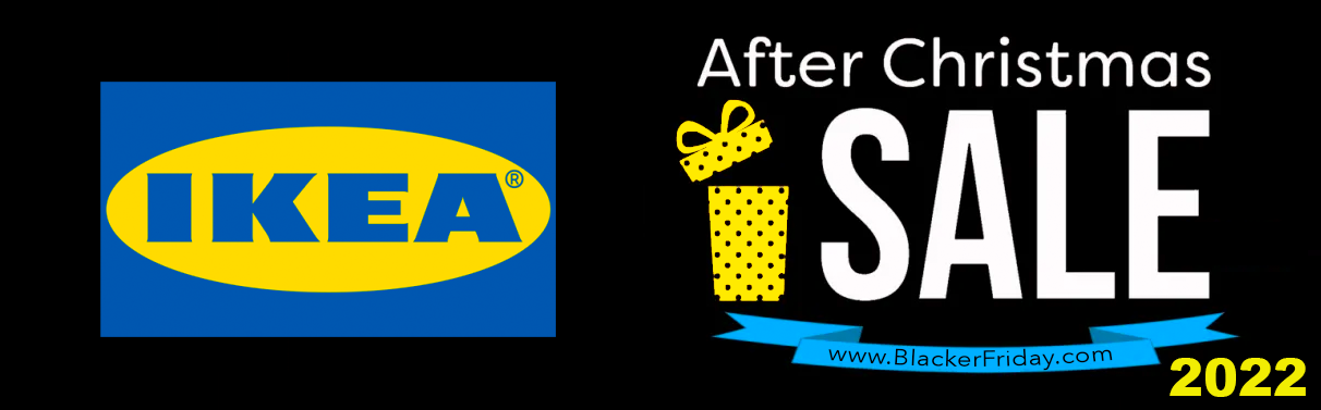 After Christmas Sales Dallas Tx 2022 Ikea After Christmas Sale 2022 - Here's What To Expect - Blacker Friday